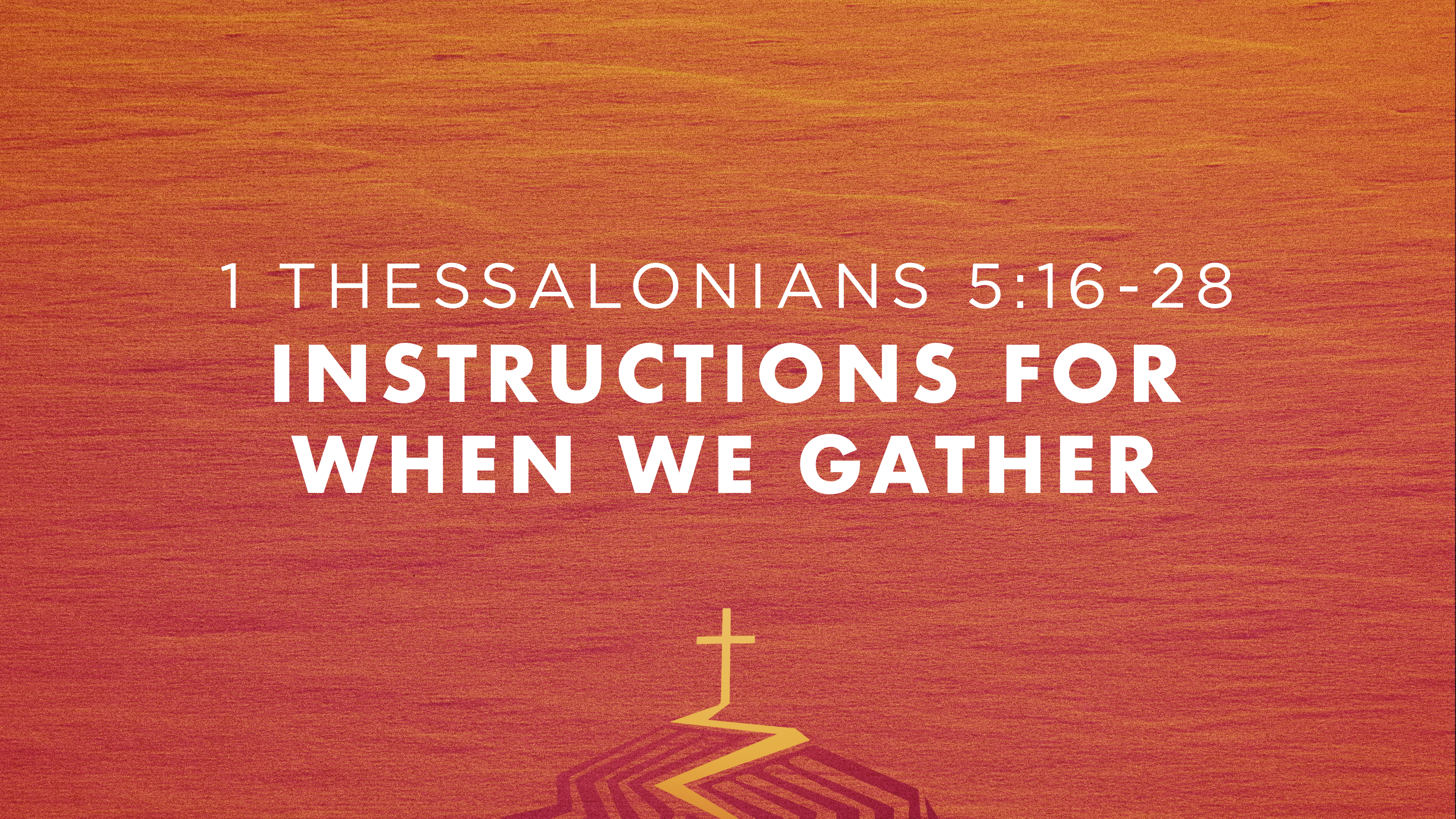 Instructions For When We Gather
